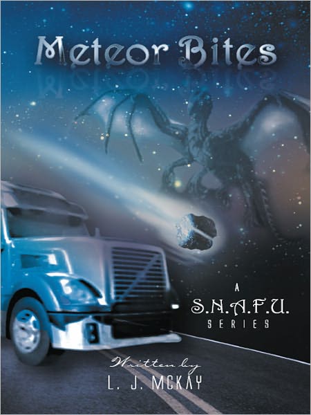 Meteor Bites: A S.N.A.F.U. Series
