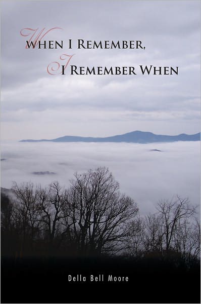 When I Remember, I Remember When
