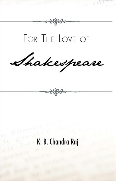 For the Love of Shakespeare