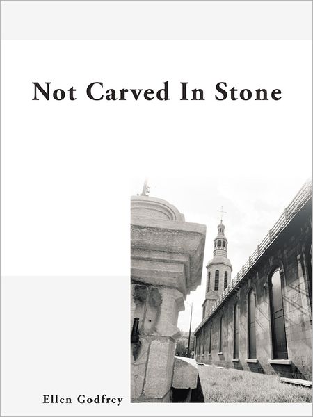Not Carved In Stone