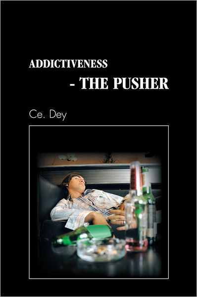 Addictiveness - The Pusher