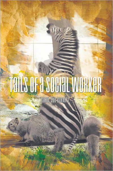 Tails Of A Social Worker