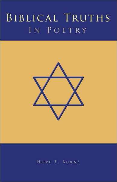 BIBLICAL TRUTHS IN POETRY