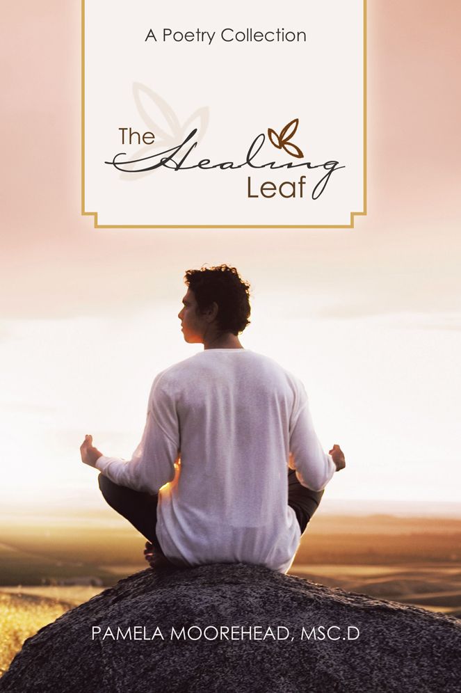 The Healing Leaf: A Poetry Collection