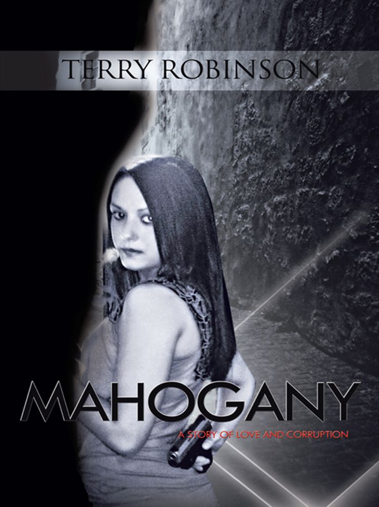 MAHOGANY: A STORY OF LOVE AND CORRUPTION