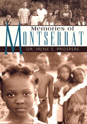 Memories of Montserrat