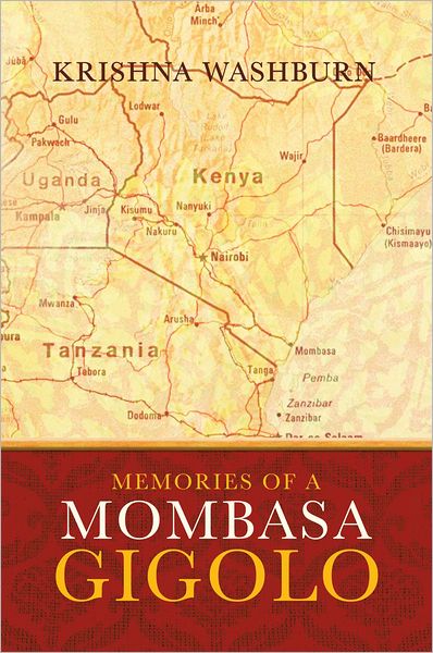 MEMORIES OF A MOMBASA GIGOLO