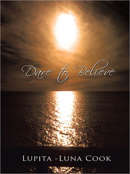 Dare to Believe