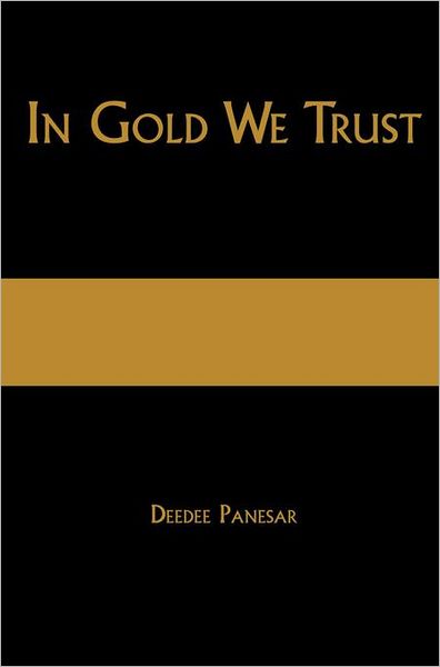 In Gold We Trust: The True Story of the Papalia Twins and Their Battle for Truth and Justice