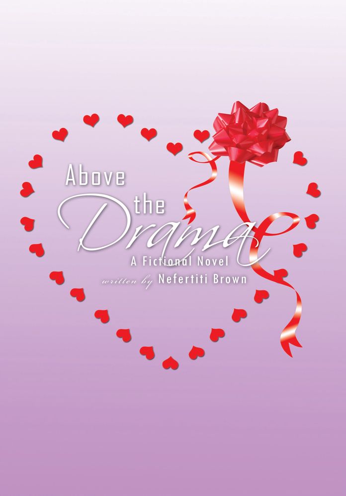 Above the Drama: A fictional Novel written by