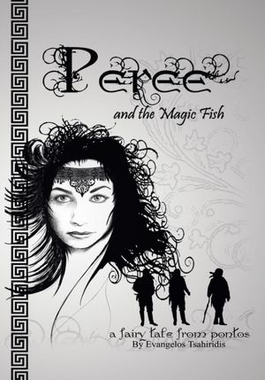 Peree' and the Magic Fish: Fairy Tale from Pontos