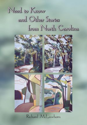Need to Know and Other Stories from North Carolina