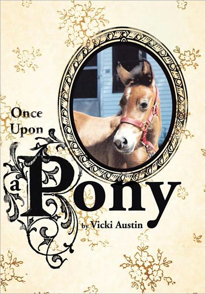 Once Upon A Pony