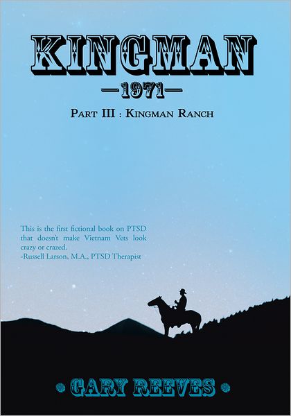 Kingman 1971: Part III : Kingman Ranch