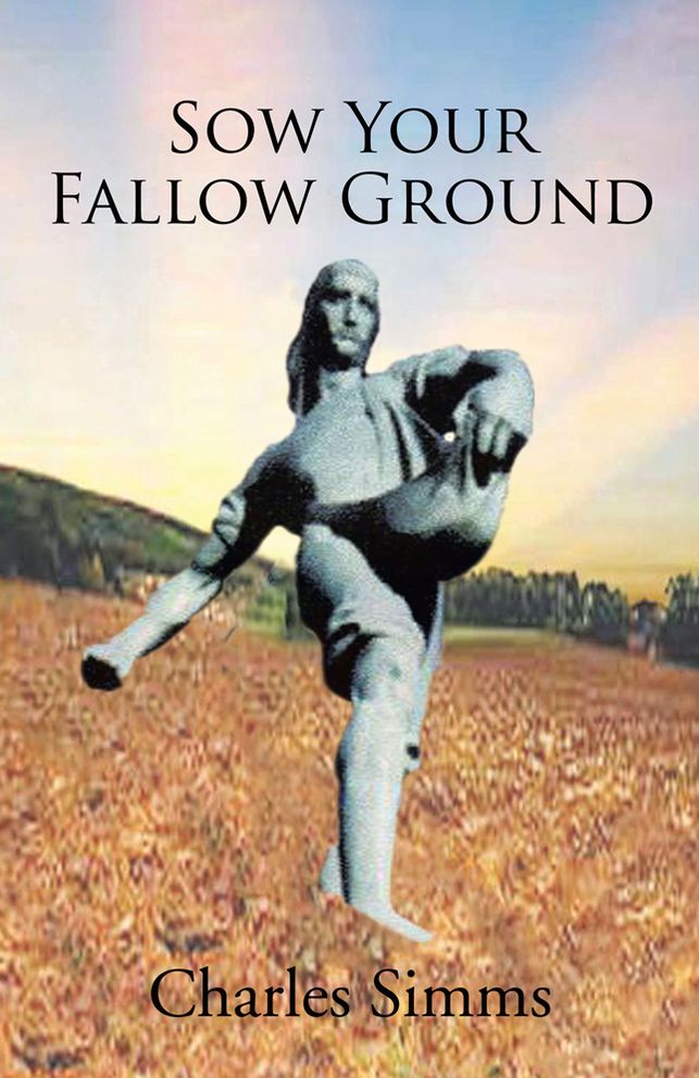 SOW YOUR FALLOW GROUND