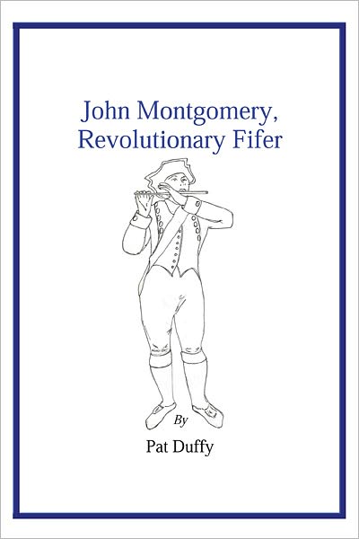 John Montgomery, Revolutionary Fifer