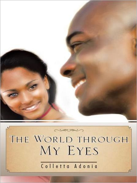 The World through My Eyes