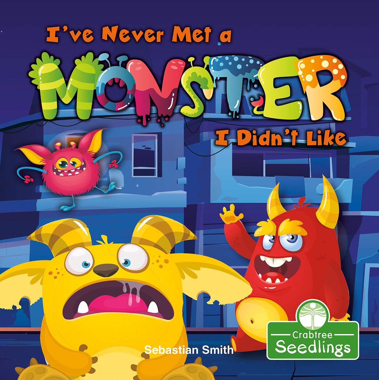 I've Never Met a Monster I Didn't Like
