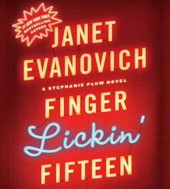 Finger Lickin' Fifteen (Stephanie Plum Series #15)