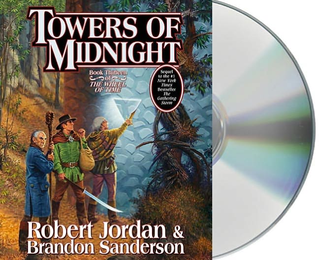 Towers of Midnight: Book Thirteen of The Wheel of Time