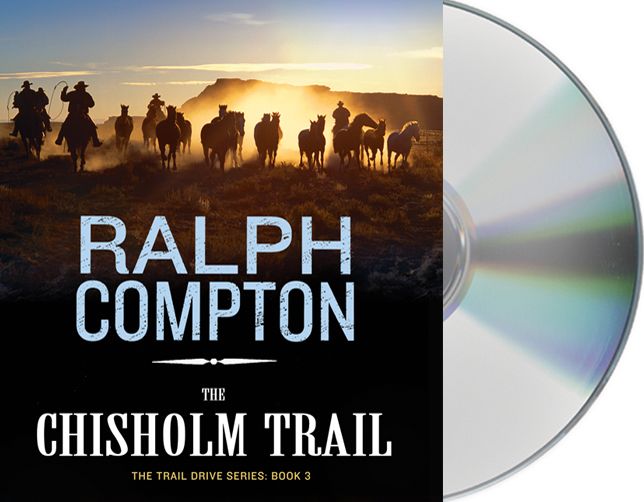 The Chisholm Trail (Trail Drive Series #3)