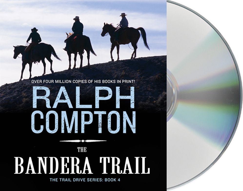 The Bandera Trail (Trail Drive Series #4)