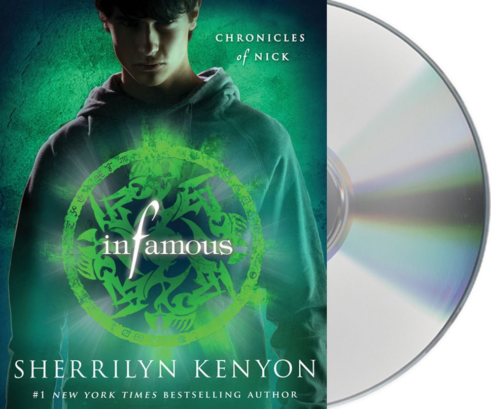 Infamous (Chronicles of Nick Series #3)