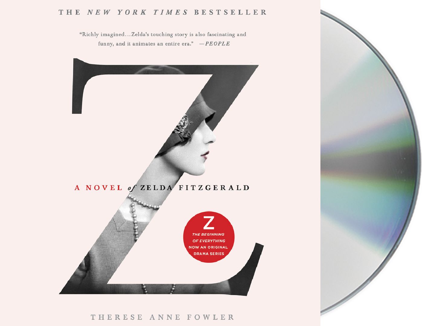 Z: A Novel of Zelda Fitzgerald