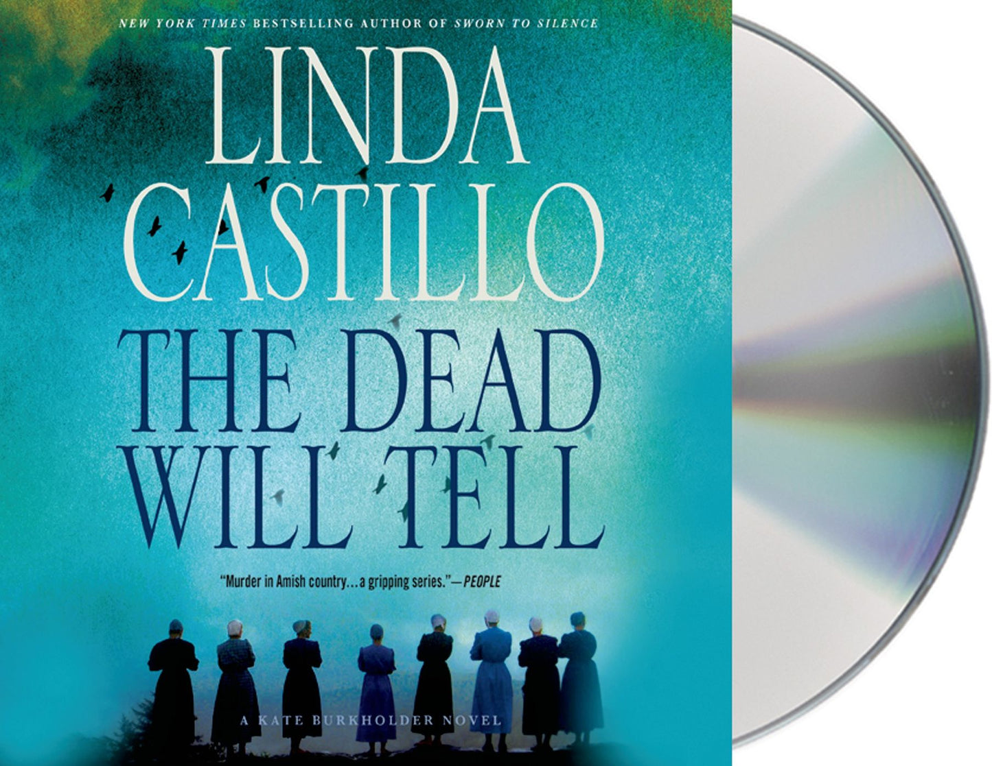 The Dead Will Tell: (Kate Burkholder Series #6)