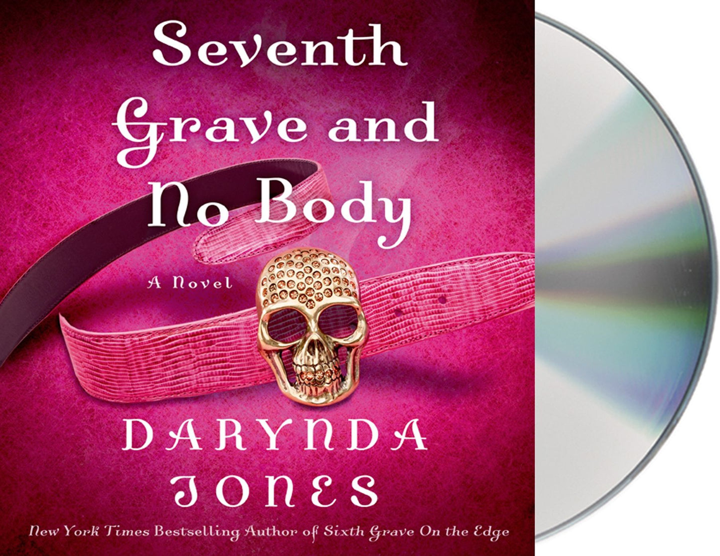 Seventh Grave and No Body (Charley Davidson Series #7)