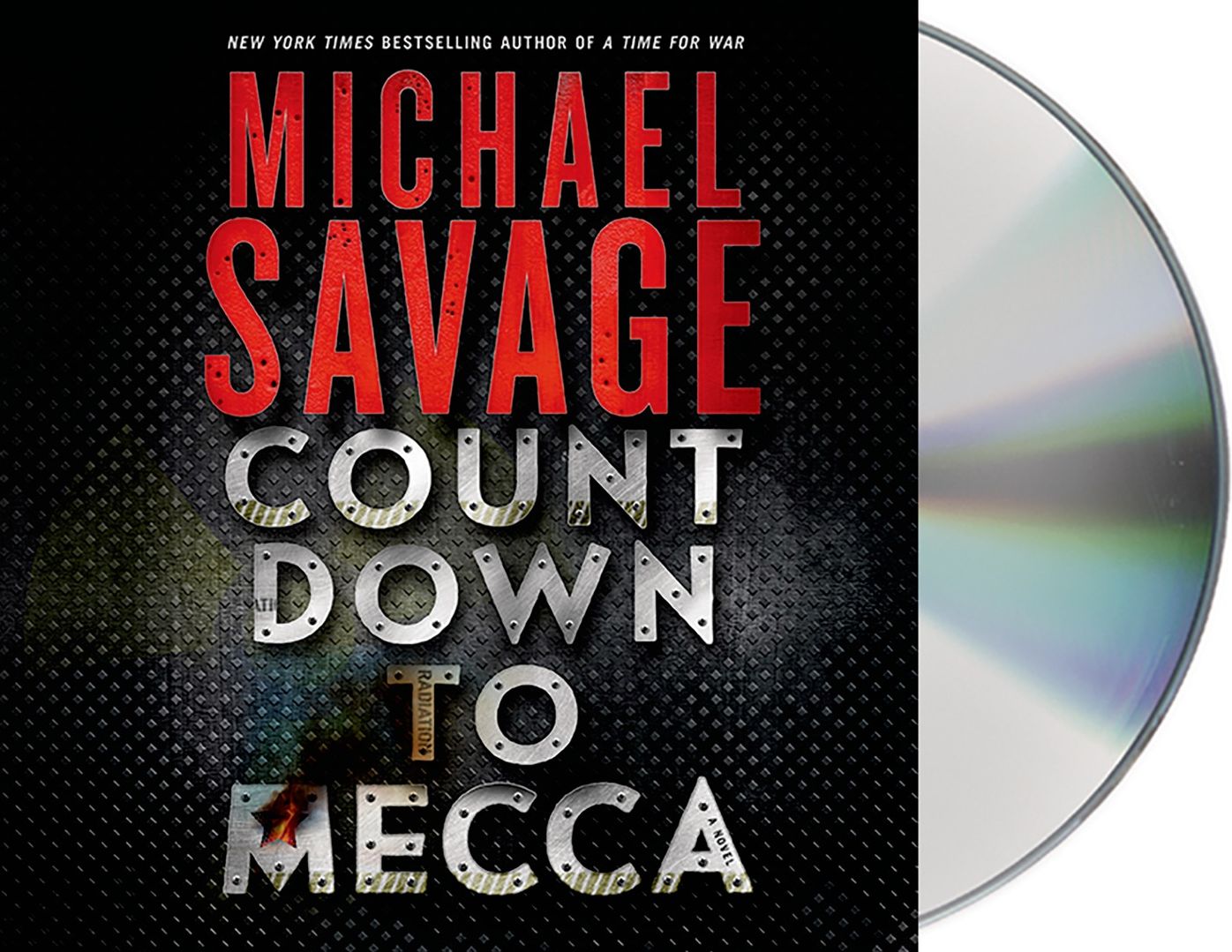 Countdown to Mecca: A Thriller