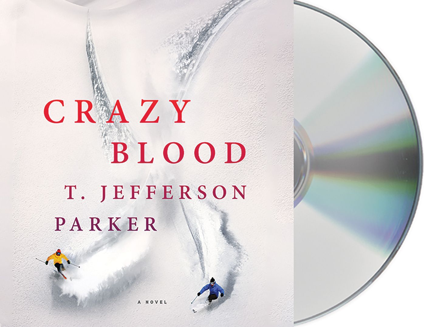 Crazy Blood: A Novel