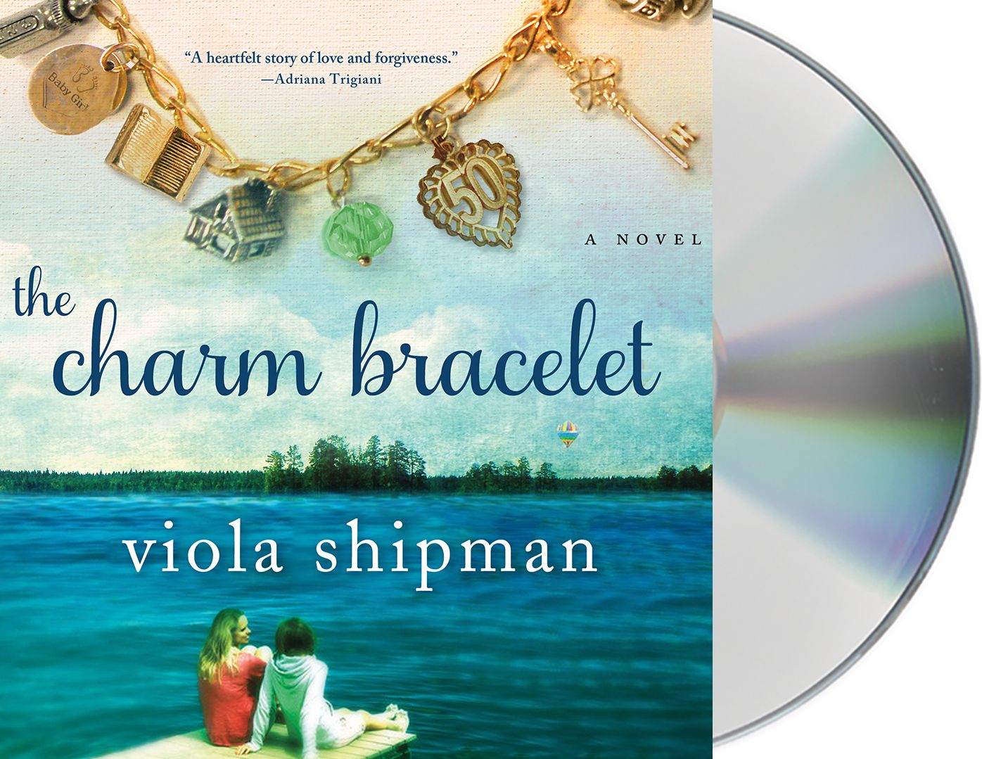The Charm Bracelet: A Novel