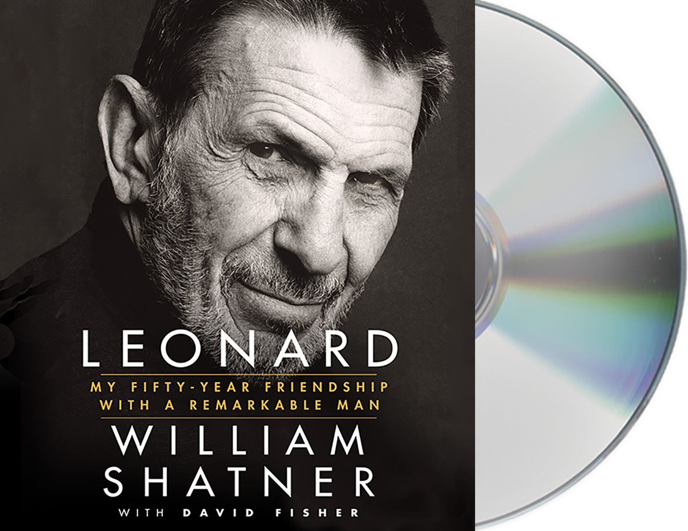 Leonard: My Fifty-Year Friendship with a Remarkable Man
