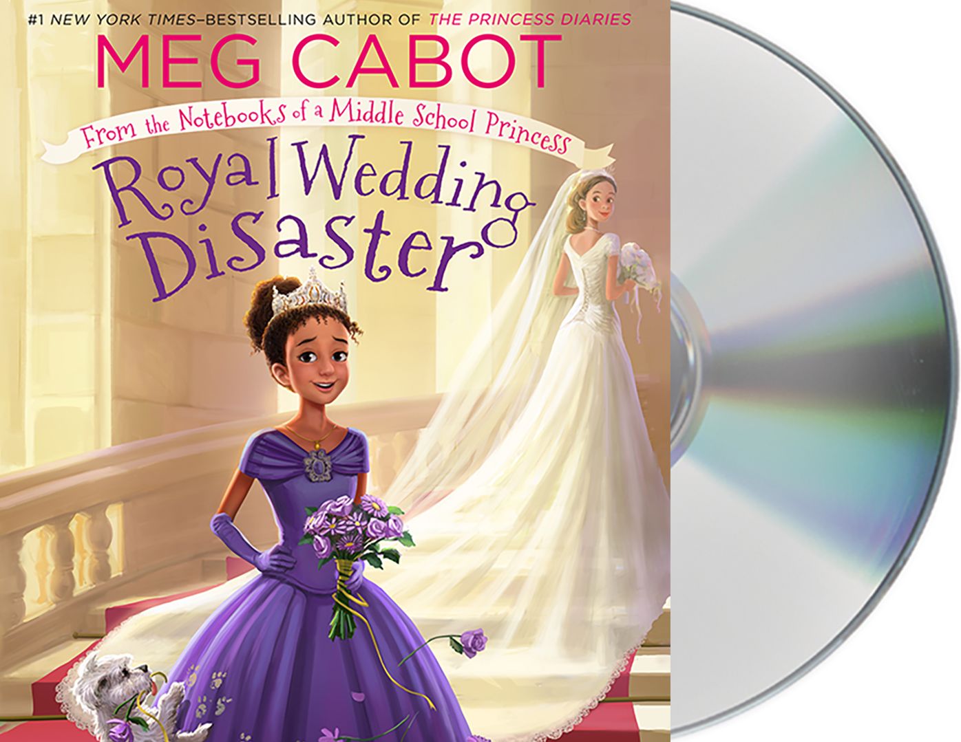 Royal Wedding Disaster (From the Notebooks of a Middle School Princess Series #2)