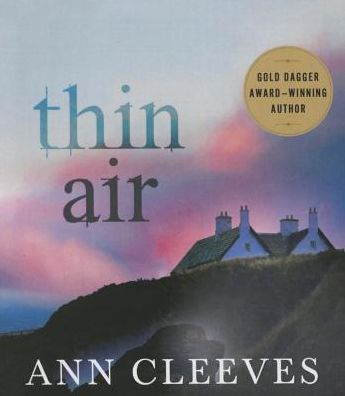 Thin Air (Shetland Island Series #6)