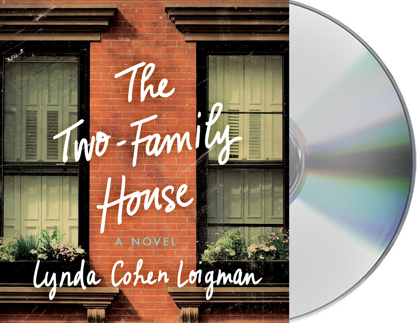 The Two-Family House: A Novel