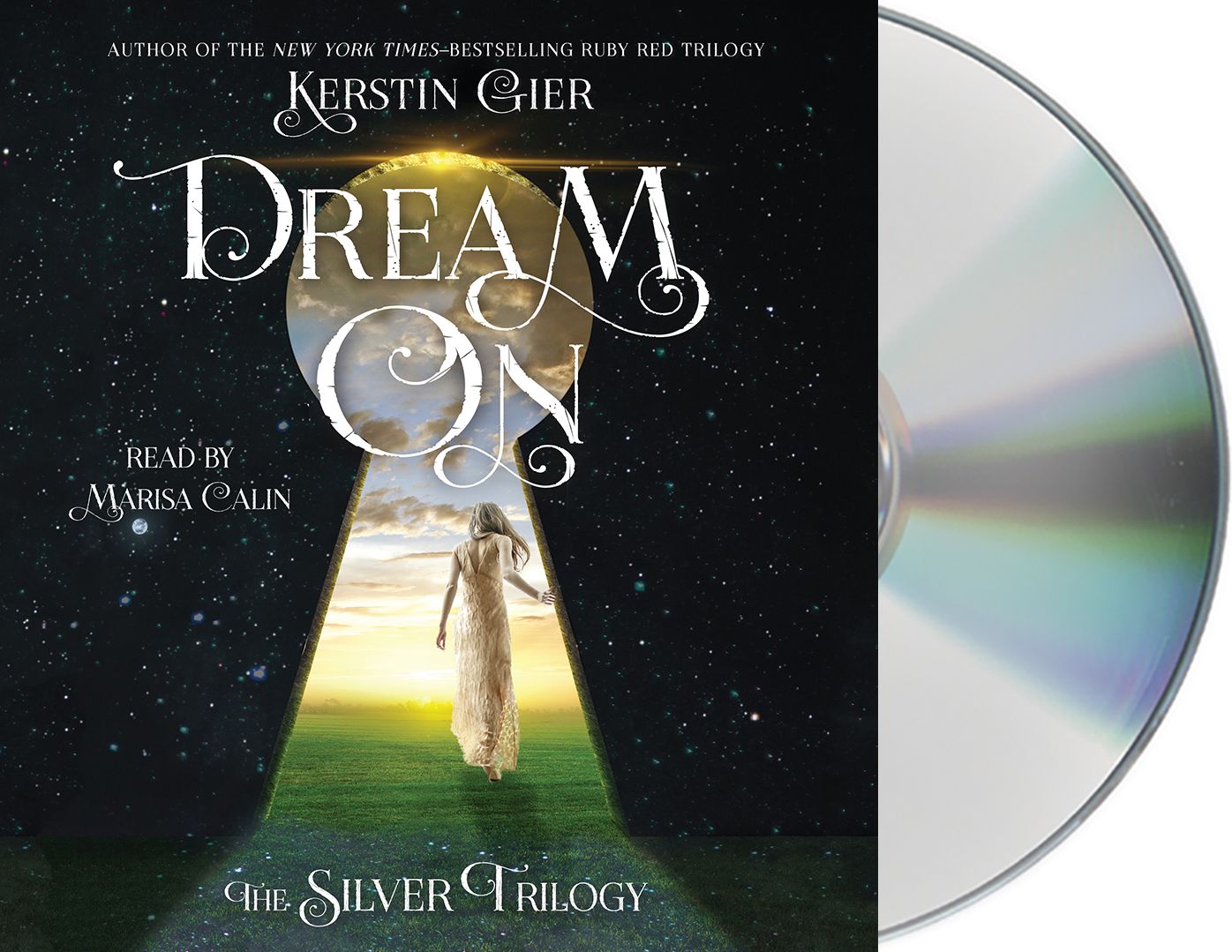 Dream On (Silver Trilogy Series #2)