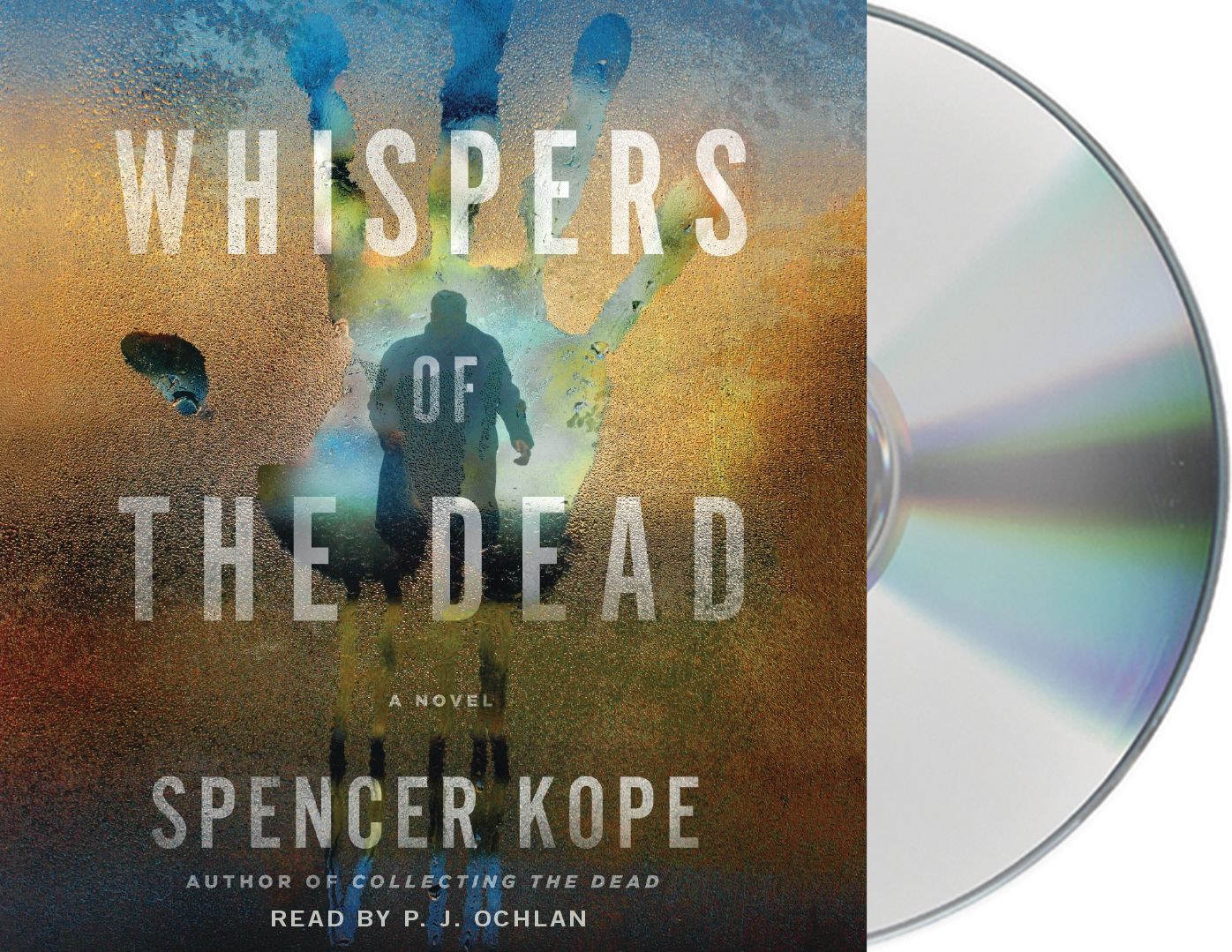 Whispers of the Dead: A Novel