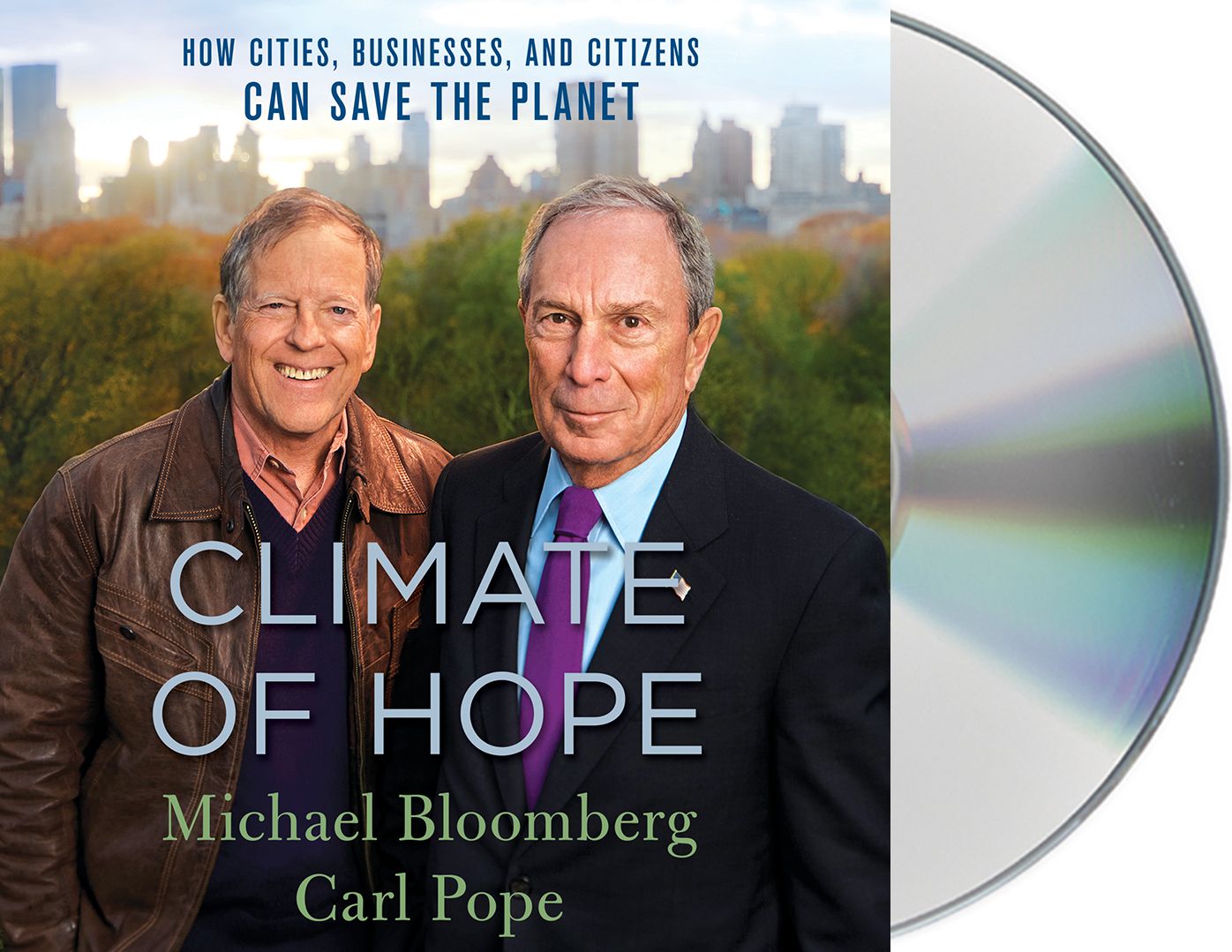 Climate of Hope: How Cities, Businesses, and Citizens Can Save the Planet