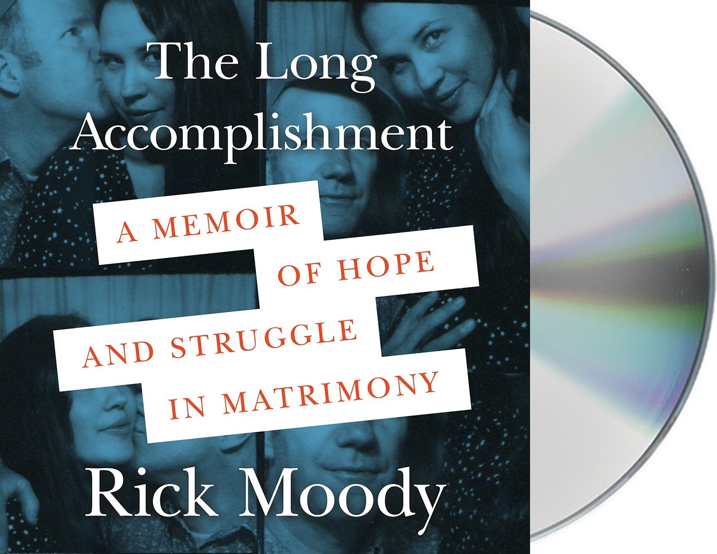 The Long Accomplishment: A Memoir of Struggle and Hope in Matrimony