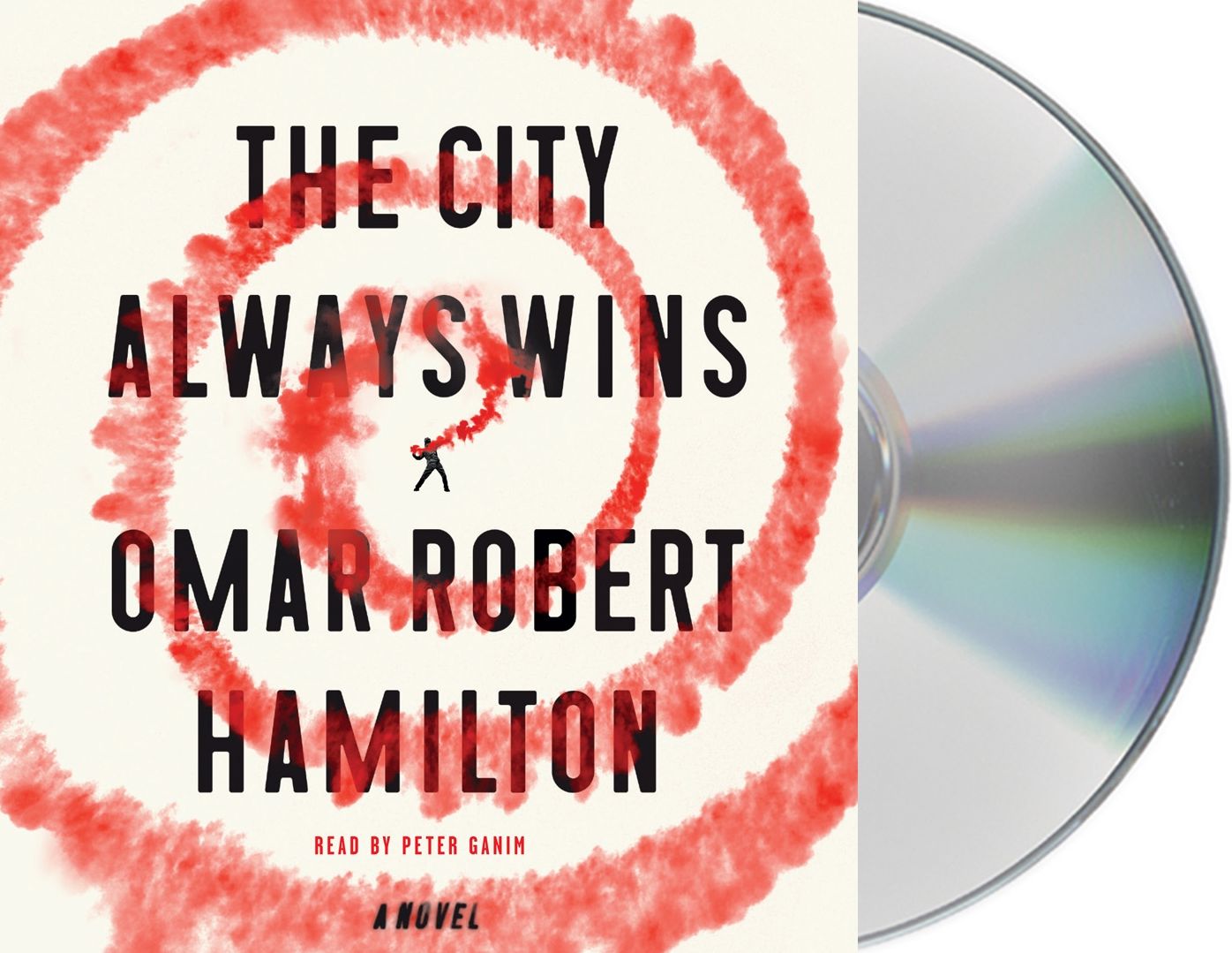 The City Always Wins: A Novel