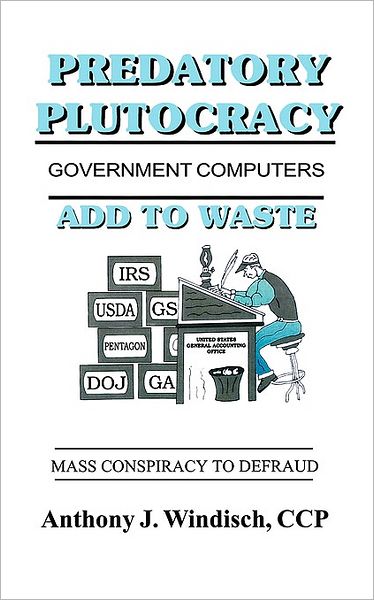 Predatory Plutocracy