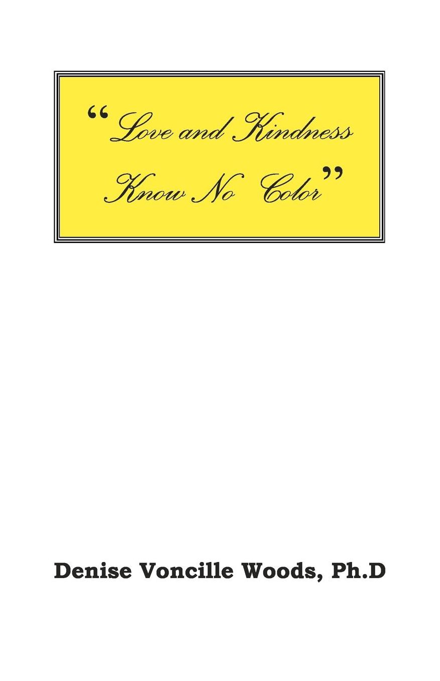 Love And Kindness Knows No Color