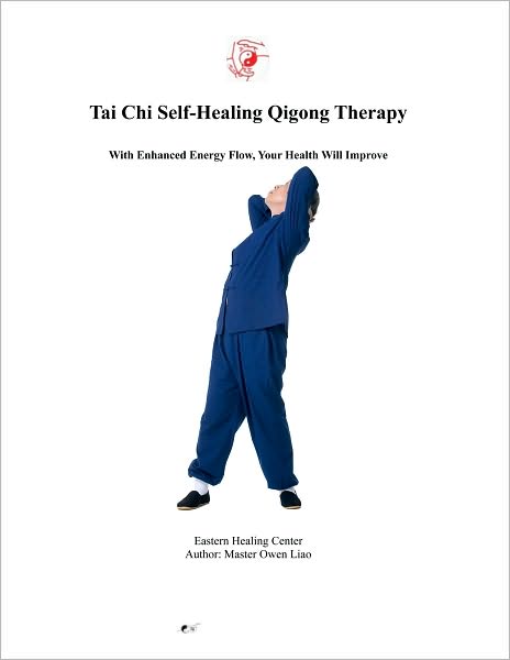 Tai Chi Self-Healing Qigong Therapy