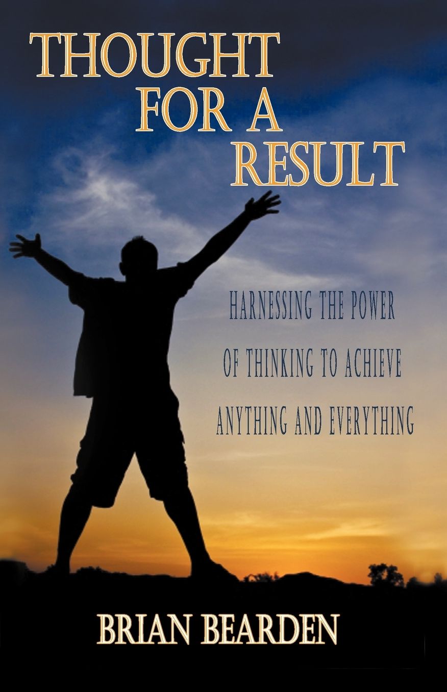 Thought For A Result