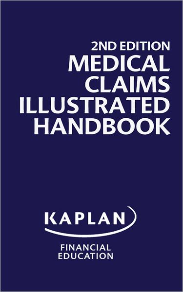 Medical Claims Illustrated Handbook, 2nd Edition
