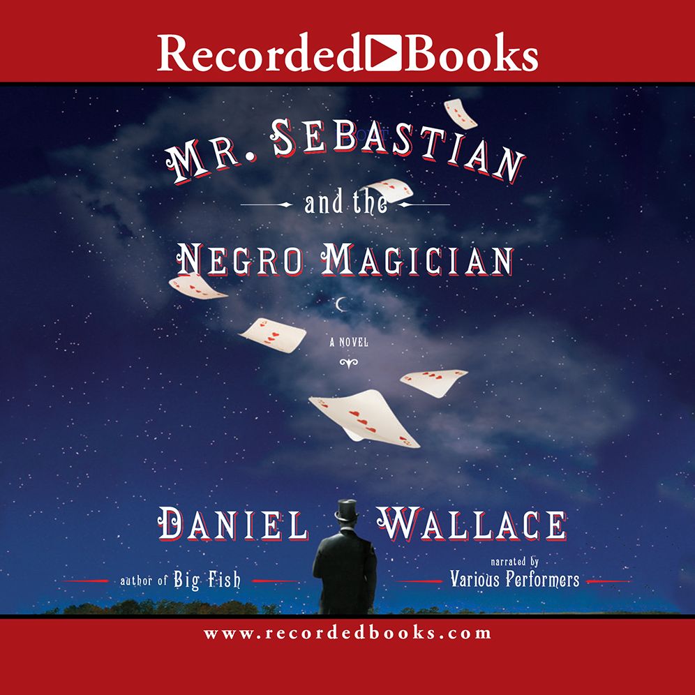 Mr. Sebastian and the Negro Magician