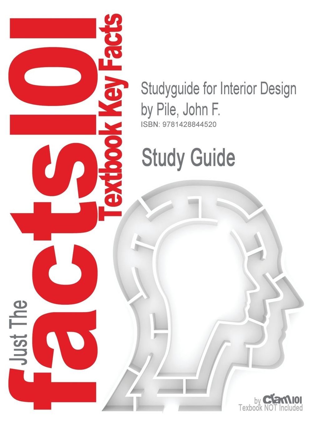 Outlines & Highlights For Interior Design By John F. Pile, Isbn