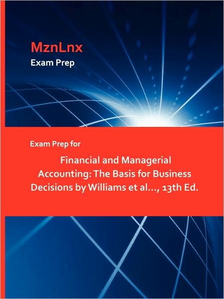 Exam Prep For Financial And Managerial Accounting